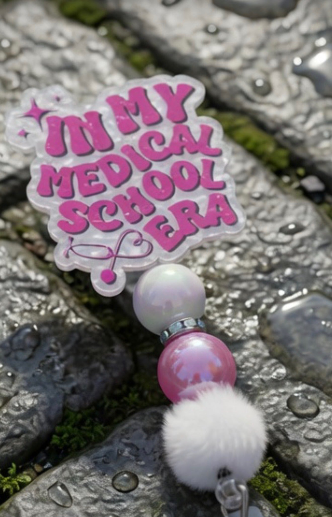 In My Medical School Era Beaded badge Reel