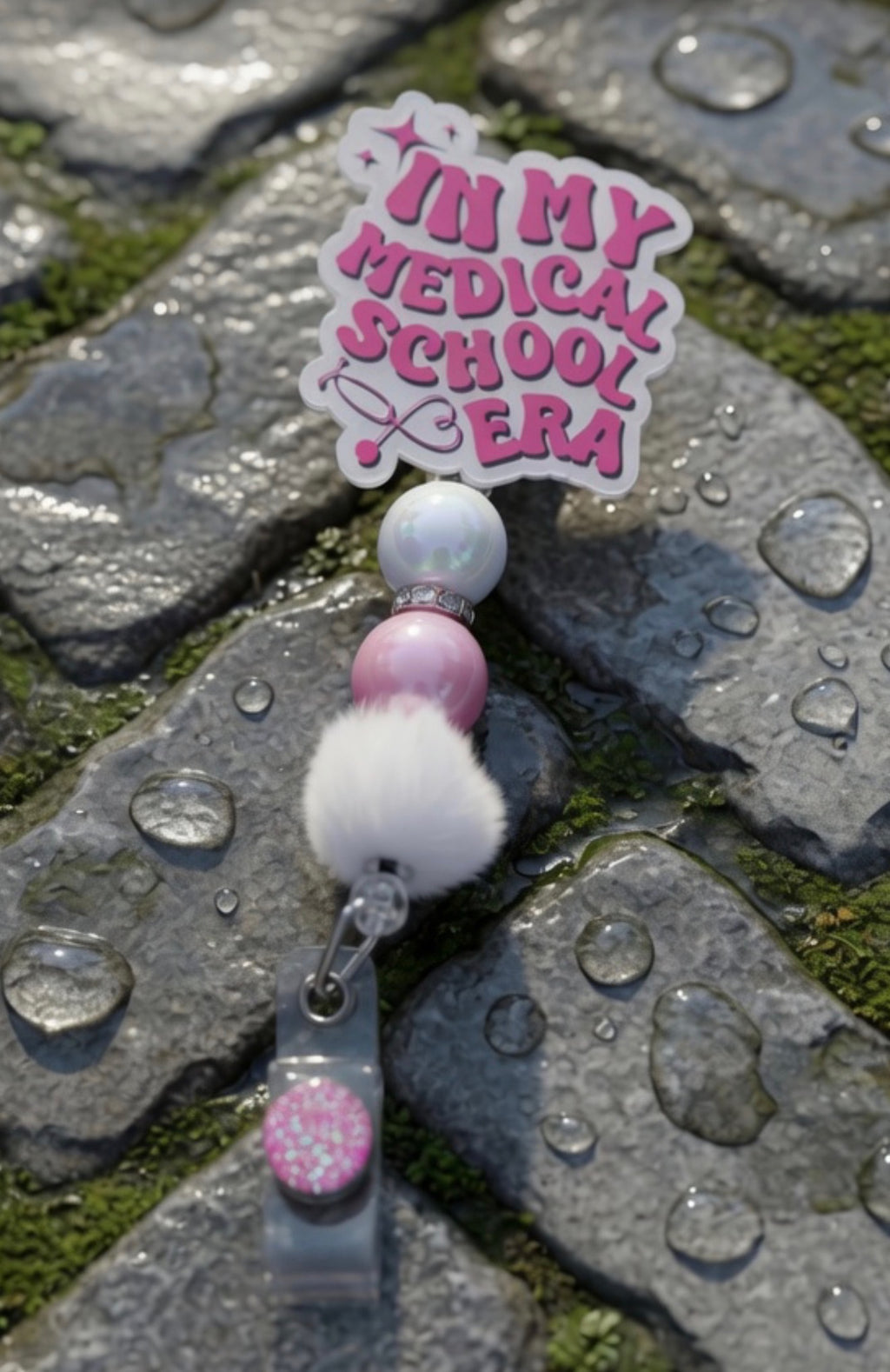 In My Medical School Era Beaded badge Reel