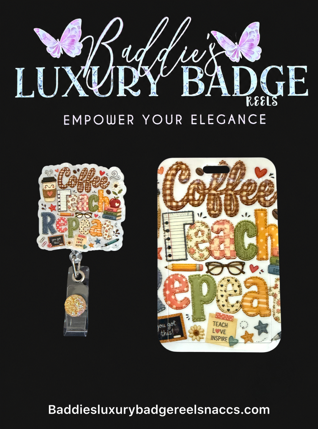Coffee, Teach, Repeat Badge Reel & ID Holder Set