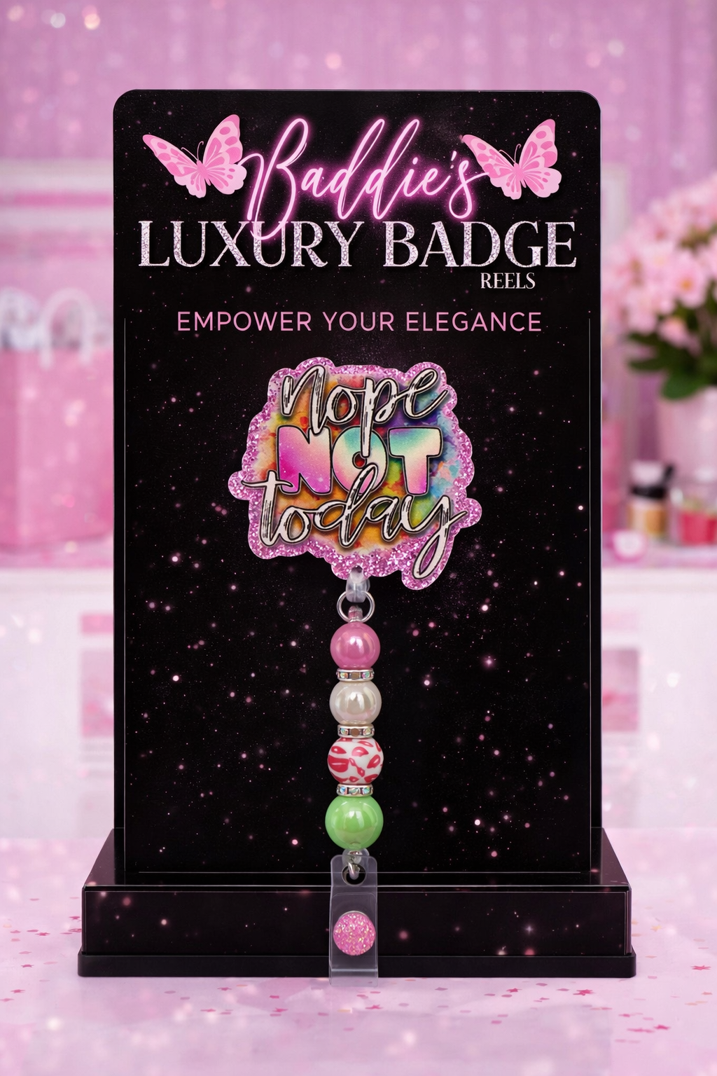 Nope Not Today Beaded Badge Reel