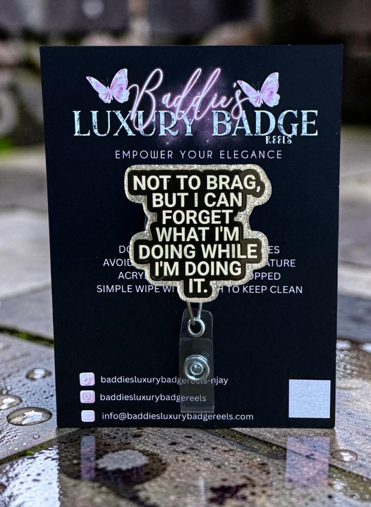 Not To Brag, But I Can Forget Badge Reel