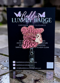 Dr. Pepper is my Boo Badge Reel