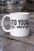 Be Kind to Yourself Mug